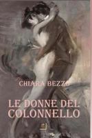 Le donne del colonnello 1530152909 Book Cover