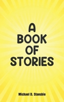 A Book of Stories 103586861X Book Cover