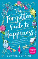 The Forgotten Guide to Happiness 0008328498 Book Cover