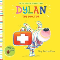 Dylan the Doctor 1338255800 Book Cover