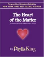 The Heart of the Matter 0615417663 Book Cover