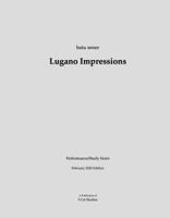 Lugano Impressions by Batu Sener 0578230399 Book Cover