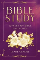 Bible Study: 52-Week KJV Bible for Women 9189452976 Book Cover