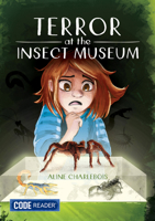 Terror at the Insect Museum 1601157363 Book Cover