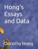 Hong's Essays and Data B0FHKRTCZ2 Book Cover