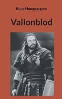 Vallonblod (Swedish Edition) 9180278388 Book Cover