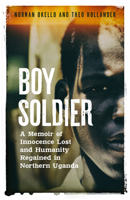 Boy Soldier 1783528117 Book Cover