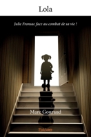 Lola (French Edition) 2414139366 Book Cover