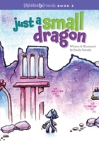 Just a Small Dragon B0CG15W9ZV Book Cover