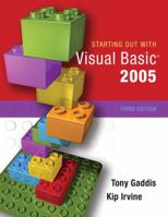 Starting Out with Visual Basic 2005 0321393996 Book Cover