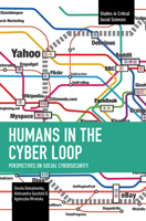 Humans in the Cyber Loop (Historical Materialism) B0FS5LVZ6V Book Cover