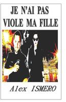 Je n'Ai Pas Viole Ma Fille 1791396879 Book Cover