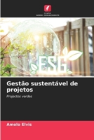 Gestão sustentável de projetos (Portuguese Edition) 6209890350 Book Cover