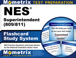 NES Superintendent (809/811) Flashcard Study System: NES Practice Questions and Exam Review for the National Evaluation Series Tests 1516728750 Book Cover