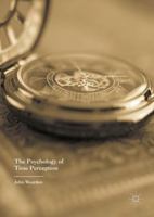 The Psychology of Time Perception 1349681296 Book Cover