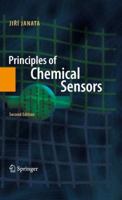 Principles of Chemical Sensors 0387699309 Book Cover