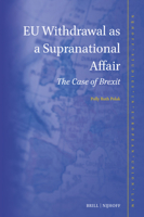 Eu Withdrawal as a Supranational Affair: The Case of Brexit 9004545069 Book Cover