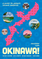 Okinawa! : Japan's Island Paradise 192350360X Book Cover