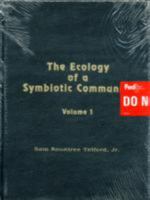 The Ecology of a Symbiotic Community: Population Biology of the Japanese Lizard Takydromus Tachydromoides and Its Parasitocenose 0894648950 Book Cover