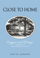 Close to Home 0998969109 Book Cover