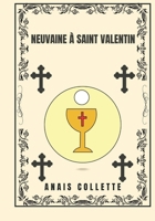 Neuvaine à Saint Valentin (French Edition) B0DSQ9216W Book Cover