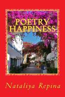 Poetry Happiness 1500141917 Book Cover