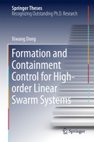 Formation and Containment Control for High-Order Linear Swarm Systems 3662478358 Book Cover