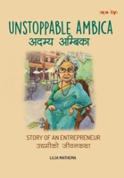 ????? ??????? (Unstoppable Amica): Story of an Entrepreneur (Unstoppable Women) (Nepali Edition) 9937968224 Book Cover