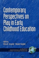 Contemporary Perspectives on Play in Early Childhood Education (PB) (Contemporary Perspectives in Early Childhood Education Series) 1930608306 Book Cover