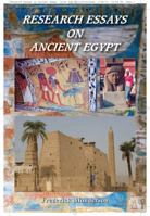 Research Essays on Ancient Egypt 1610230051 Book Cover
