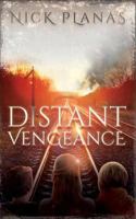 Distant Vengeance 1986342913 Book Cover