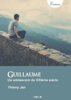 Guillaume - Un adolescent du XXI�me si�cle 0244397945 Book Cover