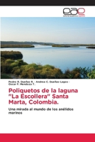 Poliquetos de la laguna "La Escollera" Santa Marta, Colombia. 6136486652 Book Cover