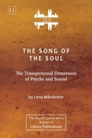 The Song of the Soul [ZLS Edition]: The Transpersonal Dimension of Psyche and Sound 1685032346 Book Cover