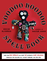 The Voodoo Hoodoo Spellbook 1578635136 Book Cover
