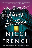 Tyler Green Will Never Be Free: A Novel 0063475588 Book Cover