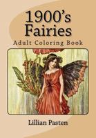 1900's Fairies: Adult Coloring Book 1978225601 Book Cover