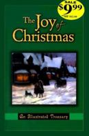 The Joy of Christmas: An Illustrated Treasury 0802446256 Book Cover