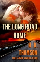The Long Road Home 1478211857 Book Cover