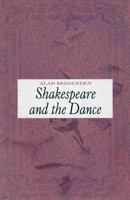 Shakespeare and the Dance 0391018108 Book Cover