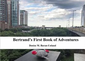 Bertrand’s First Book of Adventures 1949777375 Book Cover