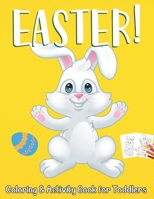 Easter Coloring and Activity Book for Toddlers: Easter Coloring and Activity Book for Toddlers 2-5 B08YQR632K Book Cover