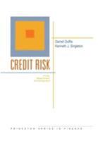 Credit Risk: Pricing, Measurement, and Management (Princeton Series in Finance) 0691090467 Book Cover