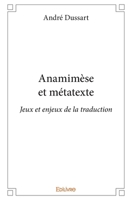 Anamimèse et métatexte (French Edition) 2414354186 Book Cover