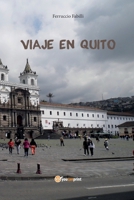 Viaje en Quito 8893329778 Book Cover