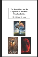 The Root-Sellers and the Carpenters of the Mind - Omnibus Edition B0H3SBYFMR Book Cover