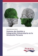 Sistema de Gesti�n e Integraci�n Universitaria en la Amazonia Peruana 6202430443 Book Cover