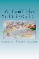 A Familia Multi-Culti: Um Conto de Natal 2955190705 Book Cover
