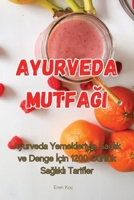 Ayurveda Mutfağı 1835312586 Book Cover