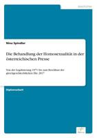 Die Behandlung Der Homosexualität in Der Österreichischen Presse (German Edition) 3961168040 Book Cover